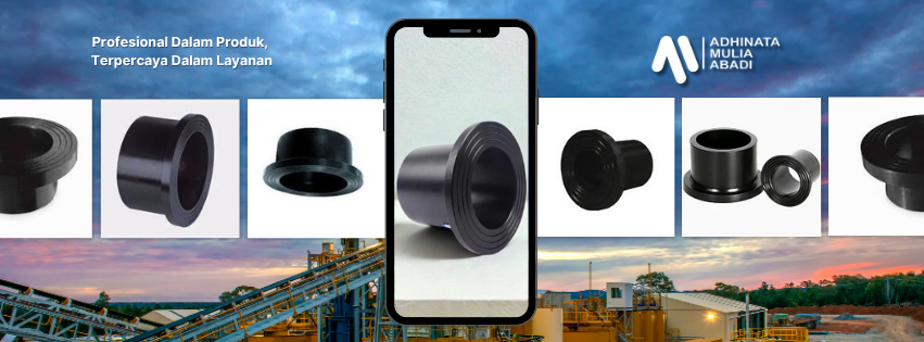 Stub End HDPE untuk sambungan pipa HDPE flange atau pipa spool – kualitas tinggi, cocok untuk instalasi air, drainase, dan industri | PT Adhinata Mulia Abadi