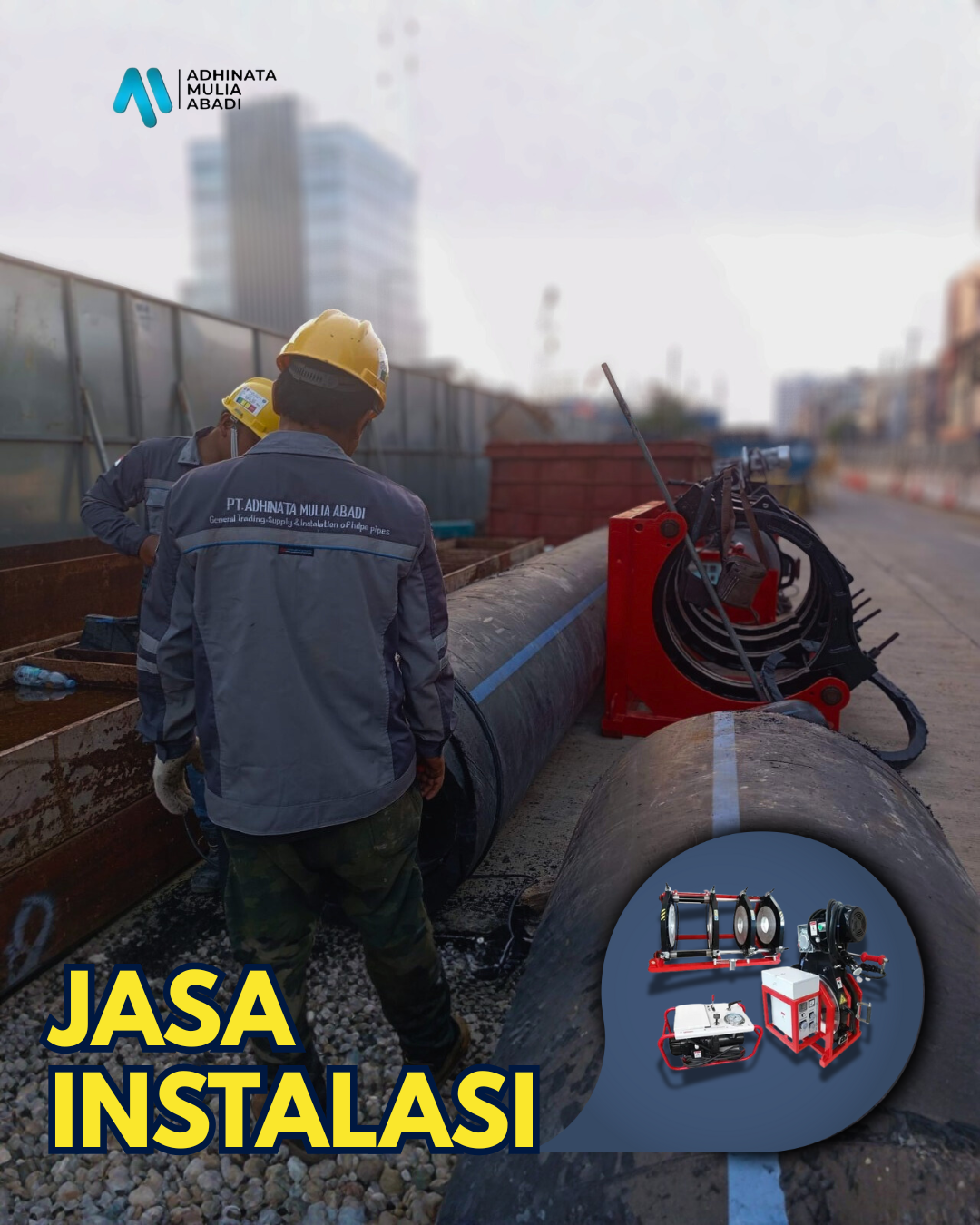 JASA INSTALASI PIPA HDPE DARI PT. ADHINATA MULIA ABADI