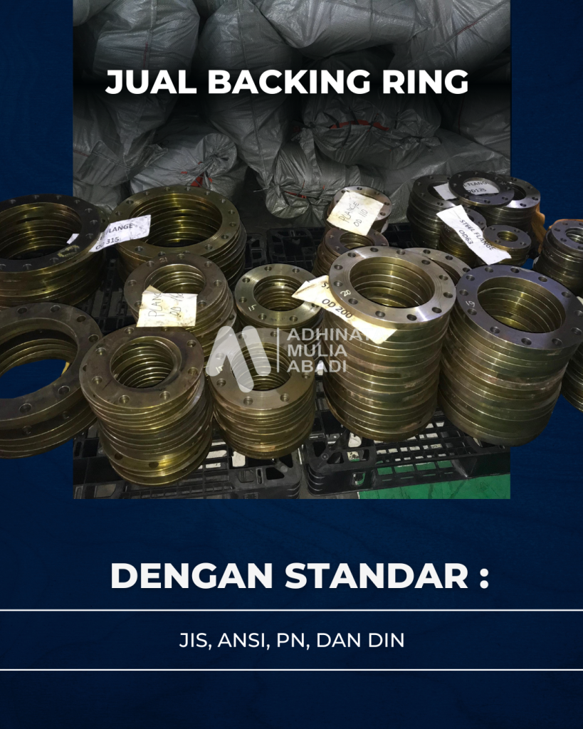 Jual Backing Ring JIS, ANSI, PN, dan DIN Harga Termurah